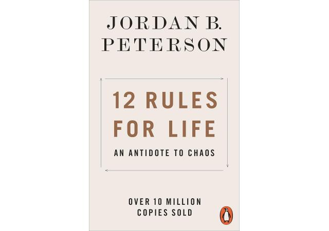 12 Rules for Life: An Antidote to Chaos by Jordan B. Peterson