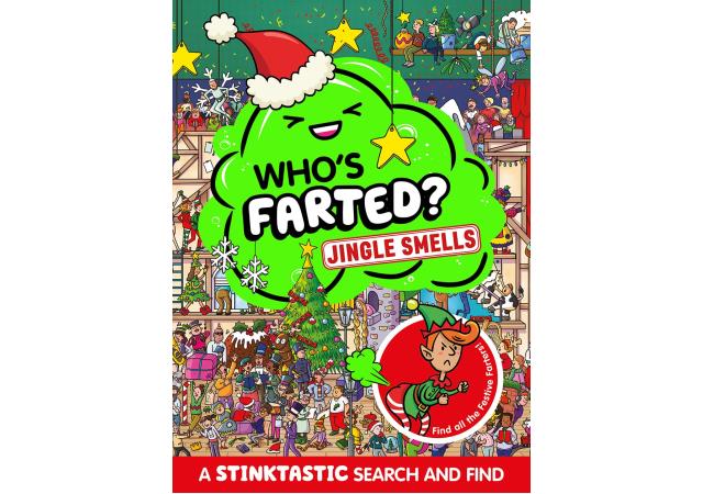 Who's Farted? Jingle Smells: A Stinktastic Search and Find